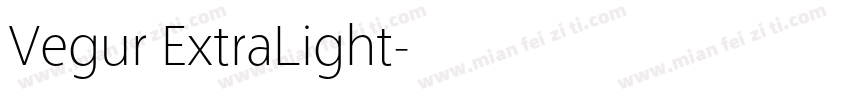 Vegur ExtraLight字体转换
